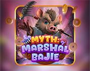 Myth: Marshal Bajie
